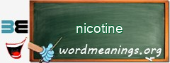 WordMeaning blackboard for nicotine